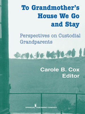 cover image of To Grandmother's House We Go and Stay